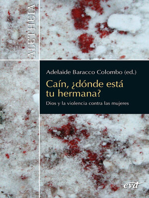 cover image of Caín, ¿dónde está tu hermana?